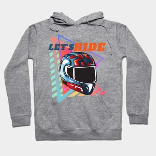 Let's Ride Hoodie